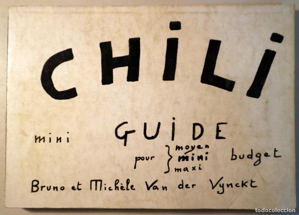 Livros em segunda m&atilde;o: VAN DER VYNCKT, Bruno et Mich&egrave;le - CHILI MINI GUIDE pour moyen mini maxi Budget - Buenos Aires s/f