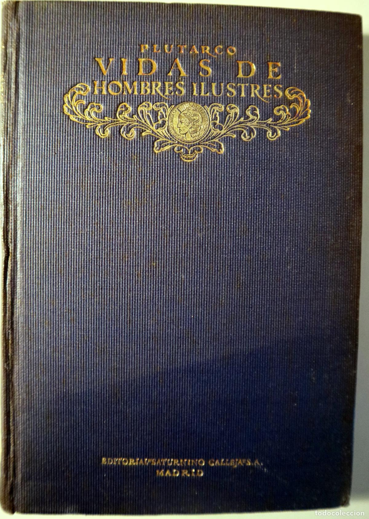 Livros em segunda m&atilde;o: PLUTARCO - VIDAS DE HOMBRES ILUSTRES - Madrid 1919