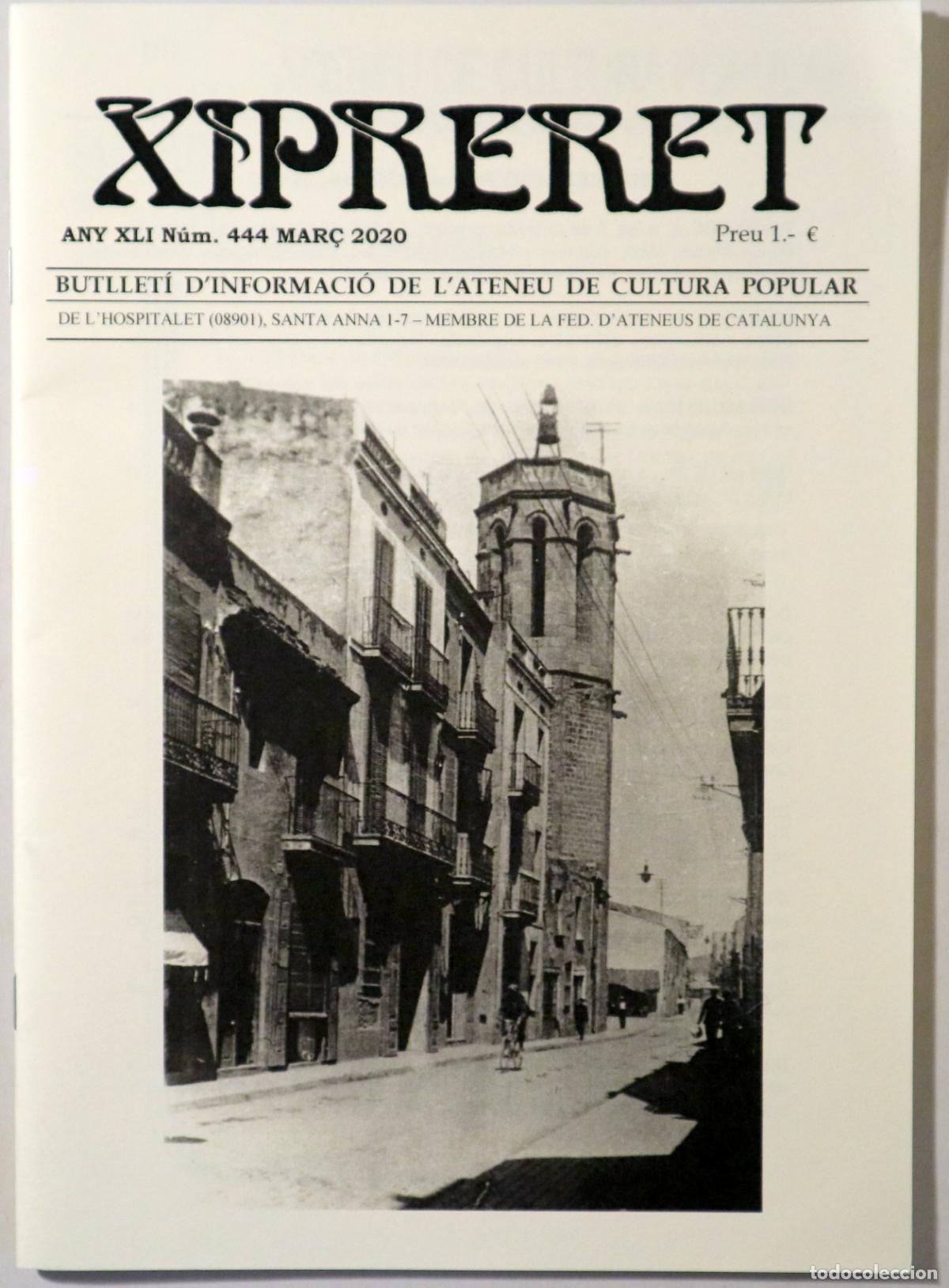 Livros em segunda m&atilde;o: XIPRERET. N&uacute;m.444. - L'Hospitalet 2020 - Il&middot;lustrat