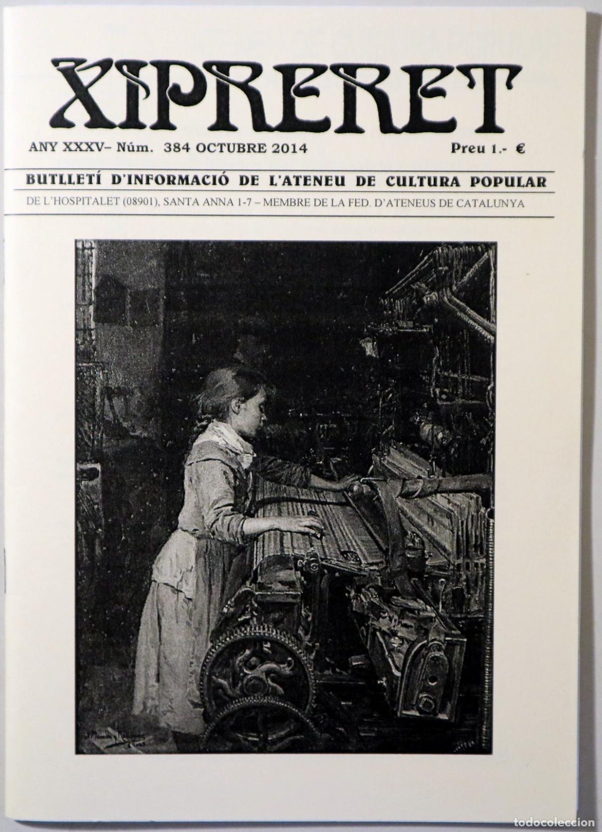 Livros em segunda m&atilde;o: XIPRERET. N&uacute;m.384. - L'Hospitalet 2014 - Il&middot;lustrat