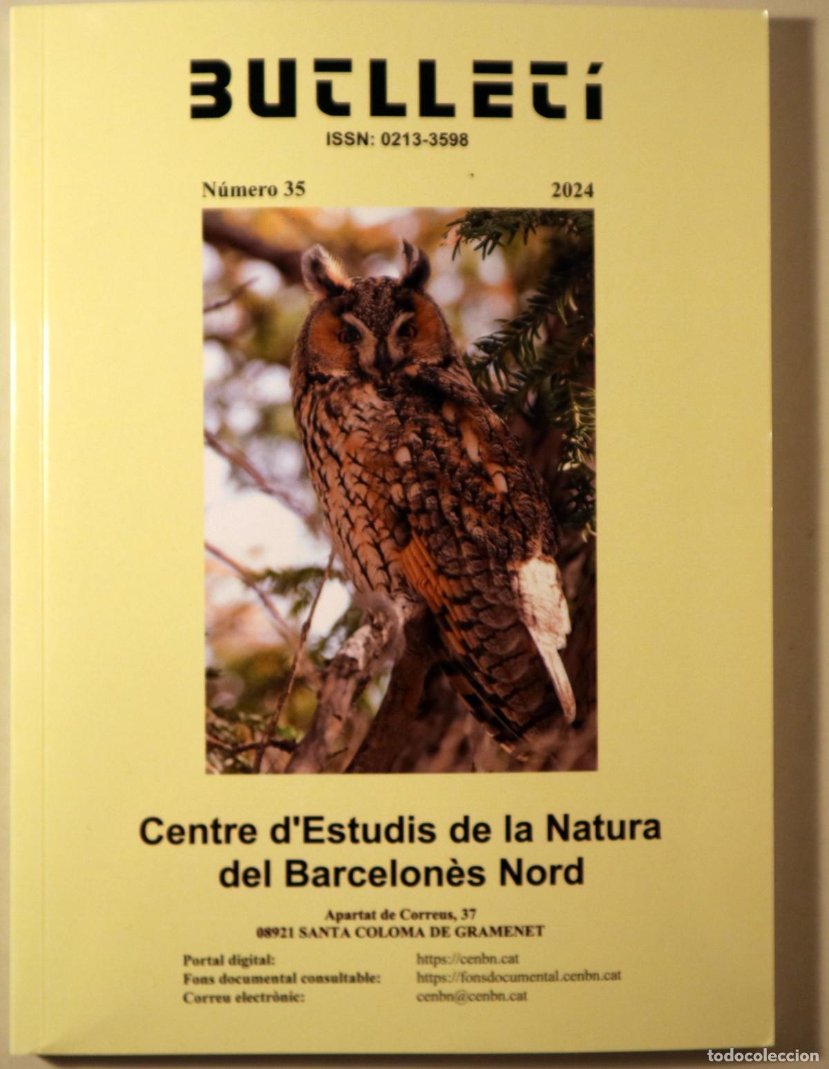 Livros em segunda m&atilde;o: BUTLLET&Iacute;. 35. CENTRE ESTUDIS de la NATURA del BARCELON&Egrave;S NORD - Santa Coloma Gramanet 2024 - Il&middot;lust