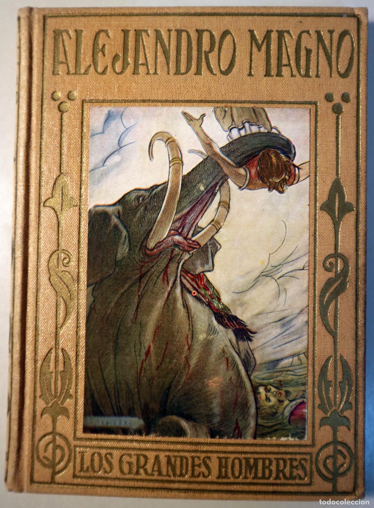 B&uuml;cher: Magno, Alejandro - VIDA Y HECHOS DE ALEJANDRO MAGNO - Barcelona 1942 - Ilustrado
