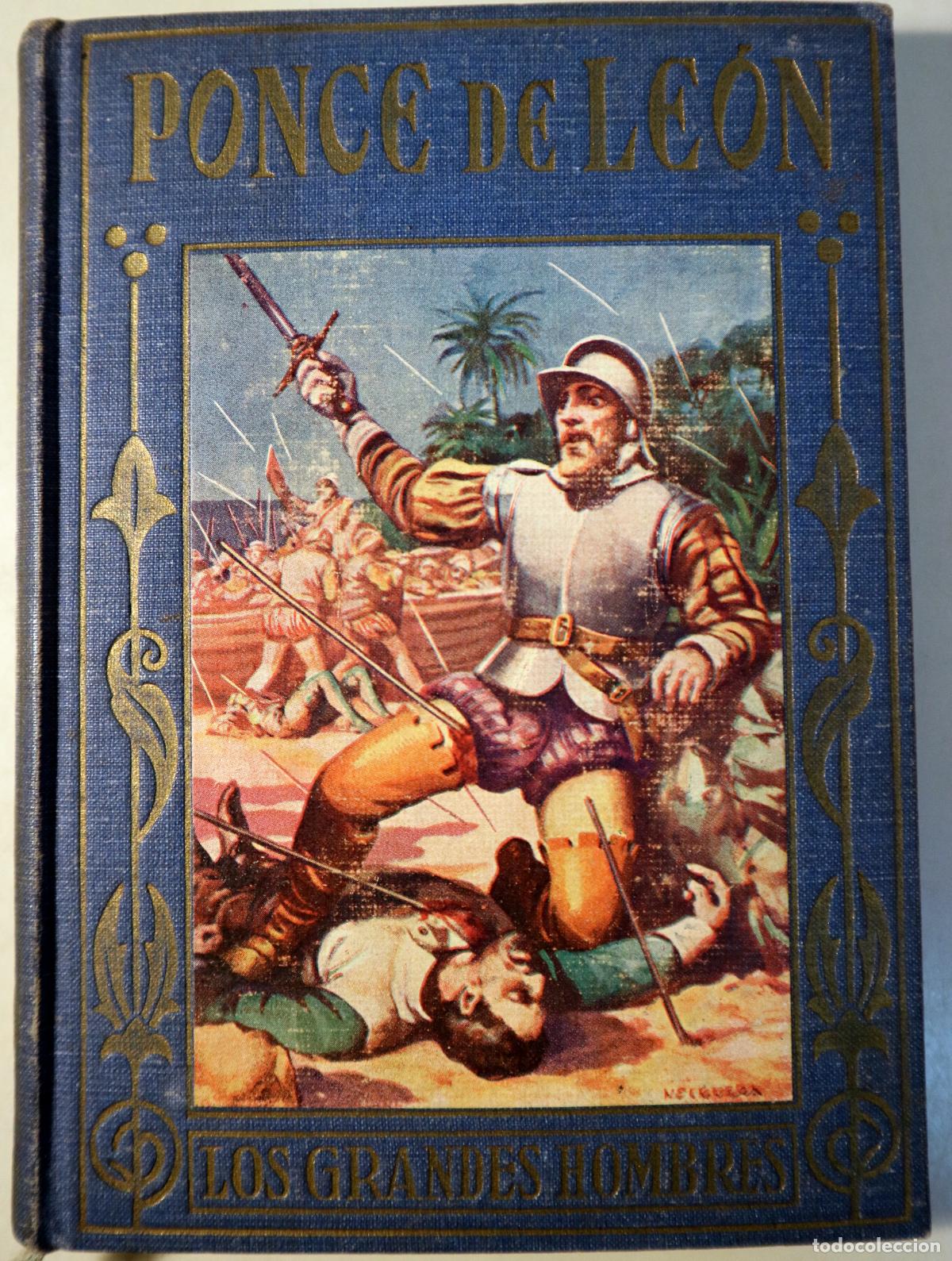 B&uuml;cher: Ponce de Le&oacute;n - VALLV&Eacute;, Manuel - PONCE DE LE&Oacute;N - Barcelona c.1940 - Ilustrado