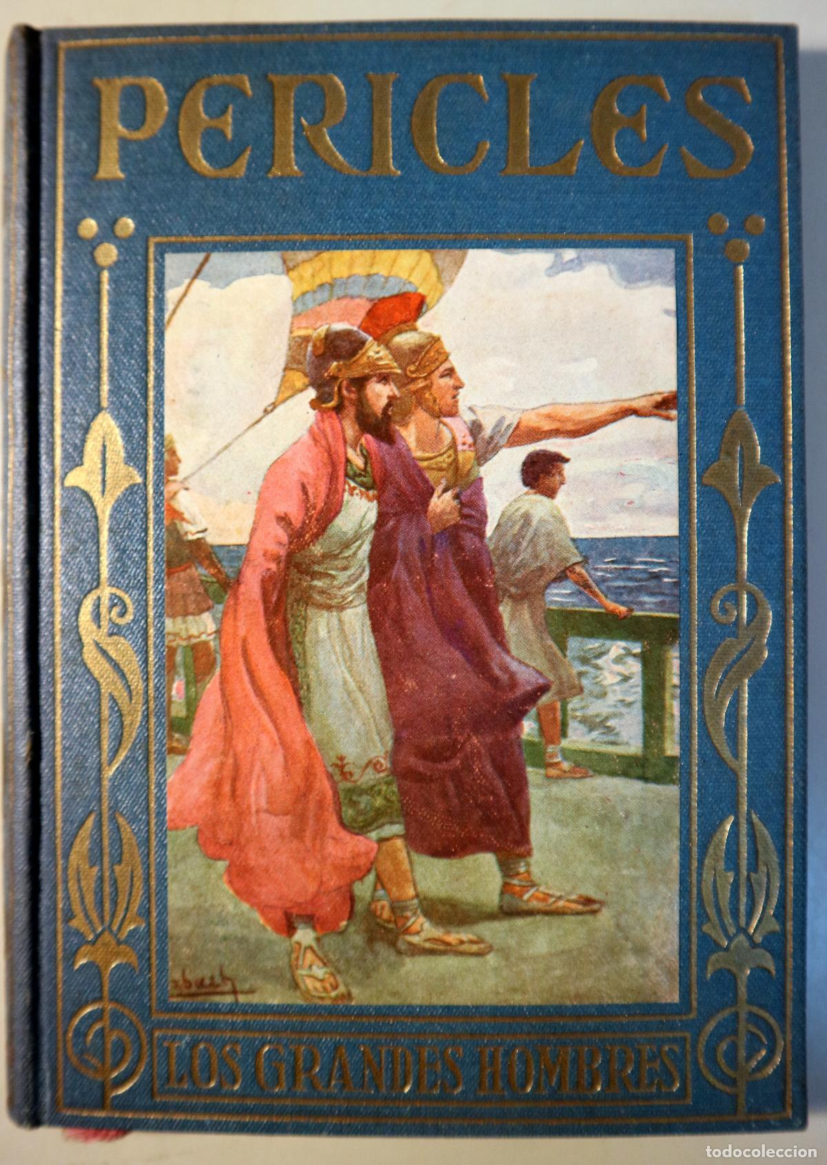 B&uuml;cher: Pericles - PERICLES (El siglo de oro de Gr&eacute;cia) - Barcelona 1940 - Ilustrado