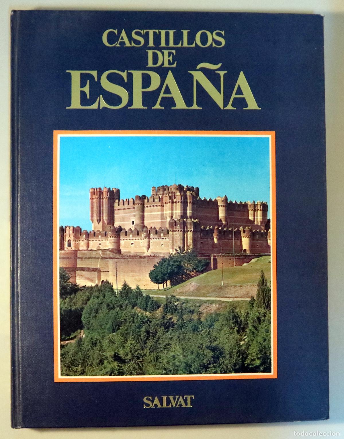 Libros: CASTILLOS DE ESPA&Ntilde;A - Barcelona 1979 - Muy ilustrado
