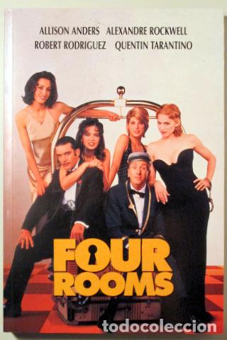 Libros: TARANTINO, Quentin - RODR&Iacute;GUEZ, Robert, etc. - FOUR ROOMS - Barcelona 1996 - 1&ordf; edici&oacute;n en espa&ntilde;ol -