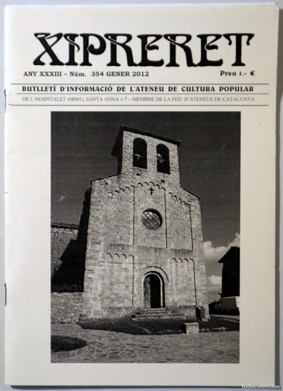 Libros: XIPRERET. N&uacute;m.354. - L'Hospitalet 2012 - Il&middot;lustrat