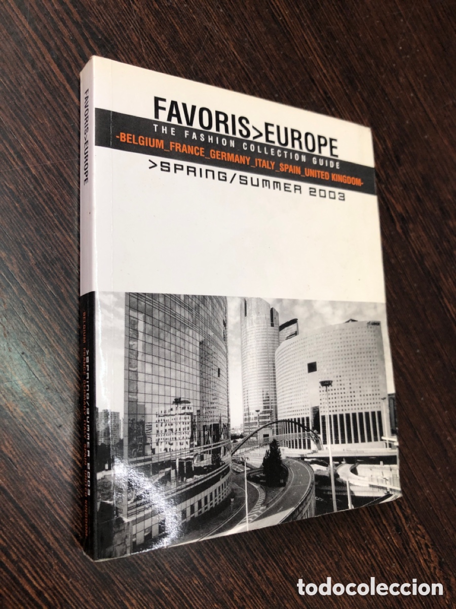 Libros: FAVORIS EUROPE CATALOGO THE FASHION COLLECTION GUIDE SPRING SUMMER 2003
