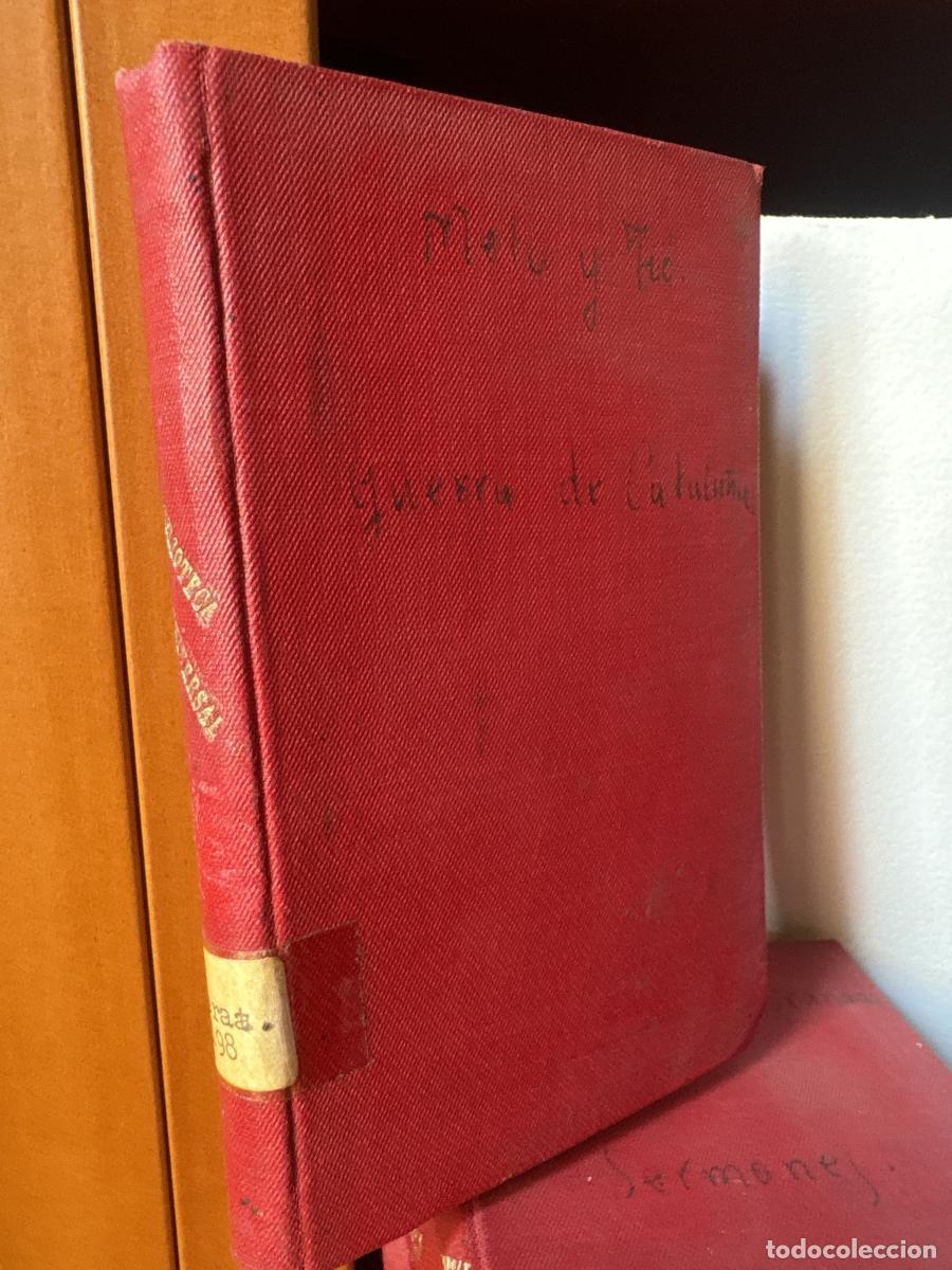 Libros: Guerra de Catalu&ntilde;a. volumen II. Biblioteca Universal. Colecci&oacute;n mejores autores. Tomo XLVII - Franci