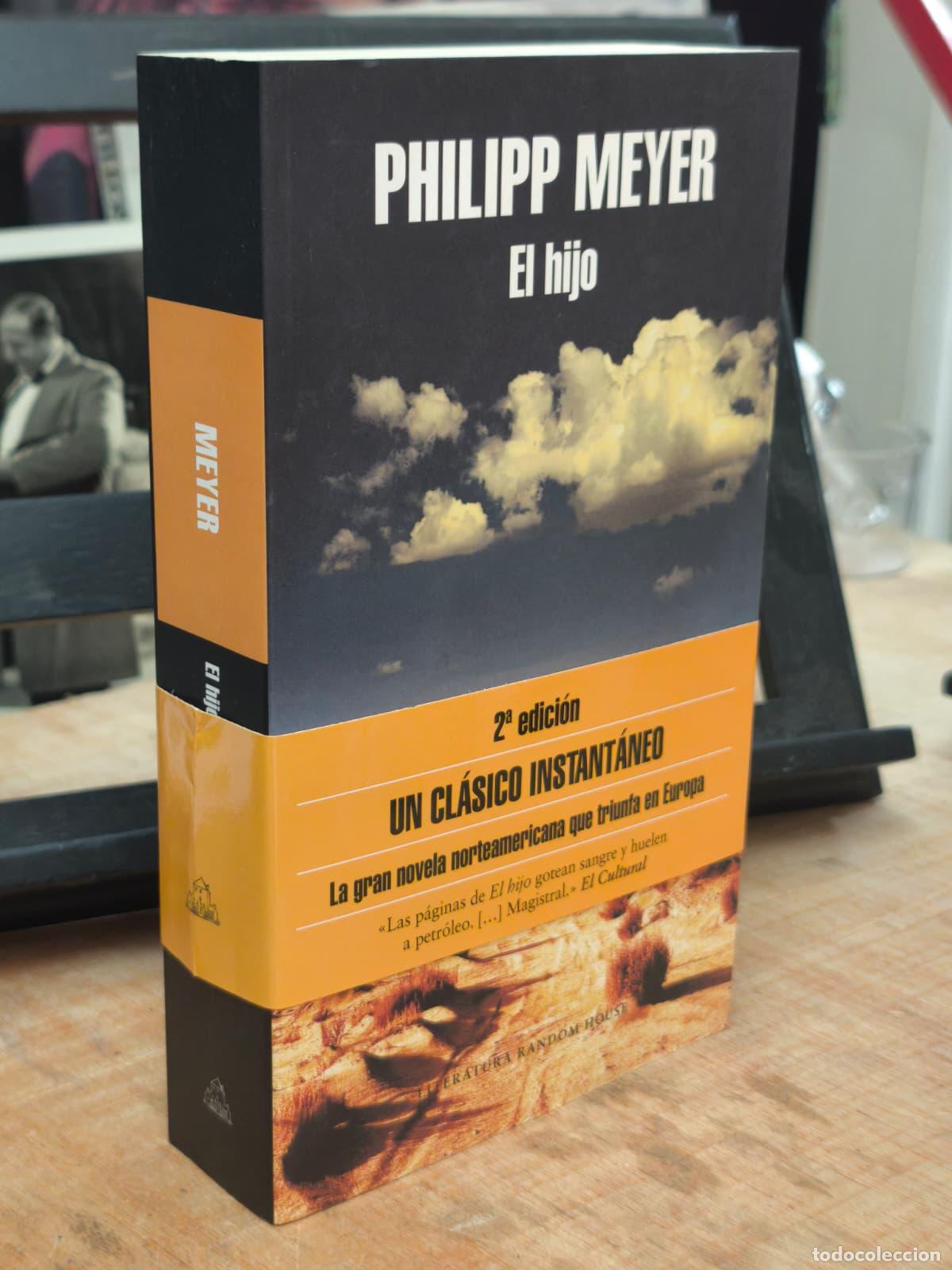 Libros: EL HIJO - Philipp Meyer - Ramdom House - 2015 (IB10324W)