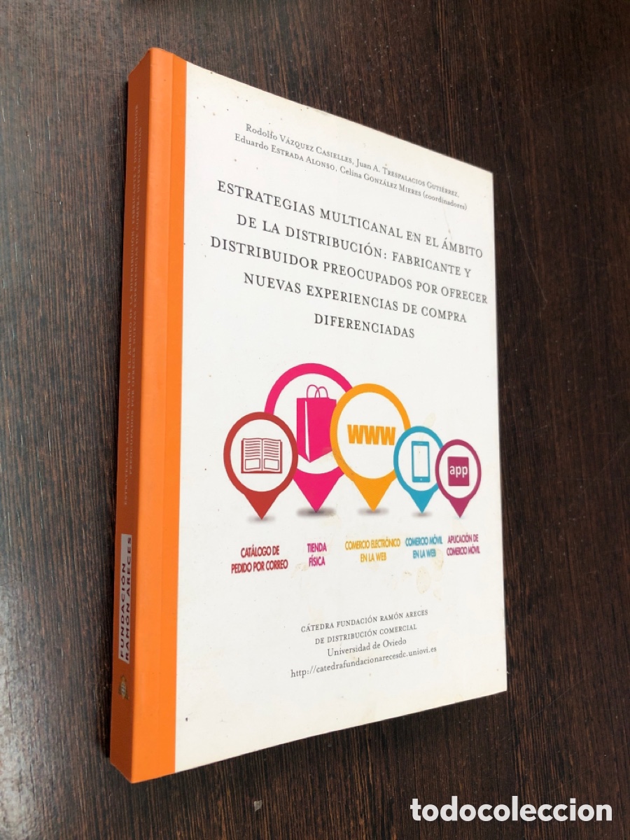 Libros: ESTRATEGIAS MULTICANAL EN EL AMBITO DE LAS DISTRIBUCION FABRICANTE Y DISTRIBUIDOR PREOCUPADOS