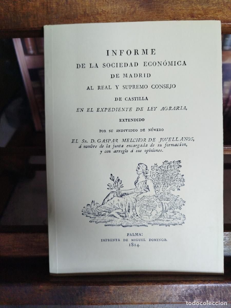 Libros: Informe de la Sociedad Econ&oacute;mica de Madrid al Real y Supremo Consejo de Castilla en el expediente de
