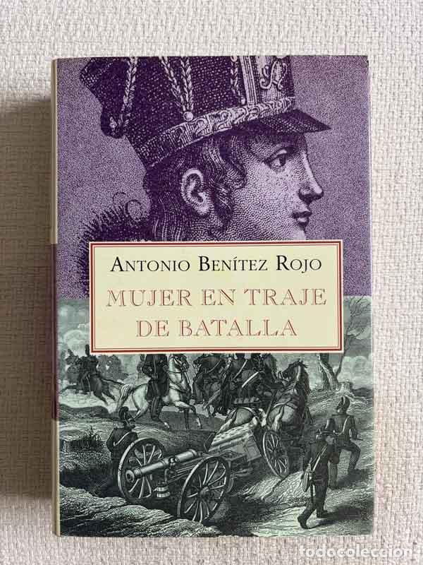 B&uuml;cher: Mujer en traje de batalla - Antonio Ben&iacute;tez Rojo