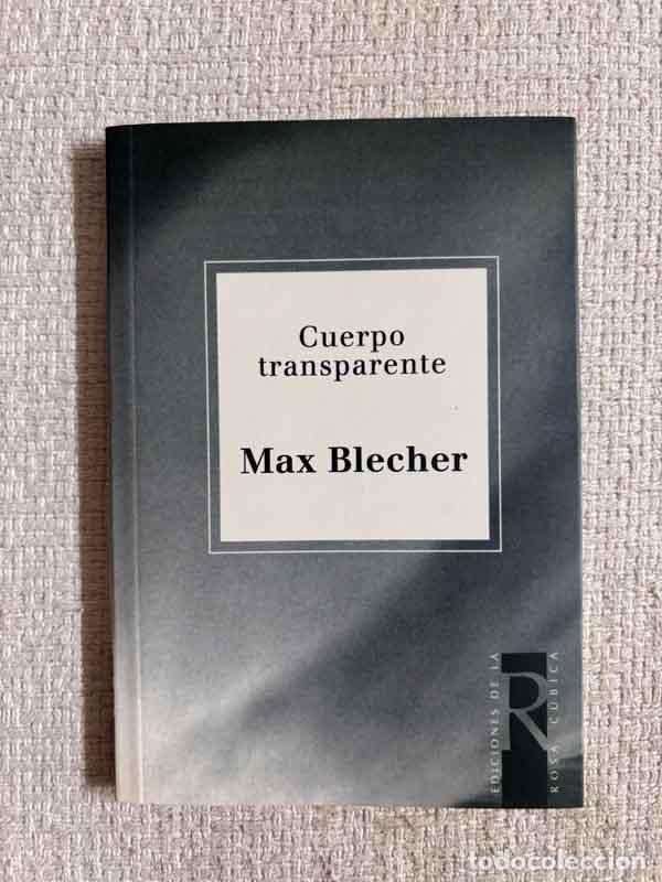 B&uuml;cher: Cuerpo transparente - Max Blecher