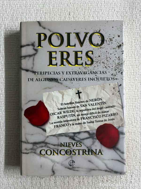 B&uuml;cher: Polvo eres - Nieves Concostrina