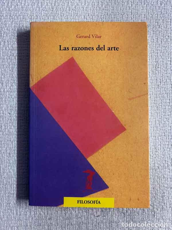 Libri di seconda mano: Las razones del arte - Gerard Vilar