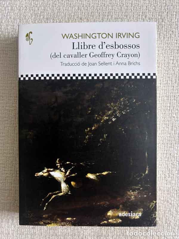 Libri di seconda mano: Llibre d'esbossos (del cavaller Geoffrey Crayon) - Washington Irving