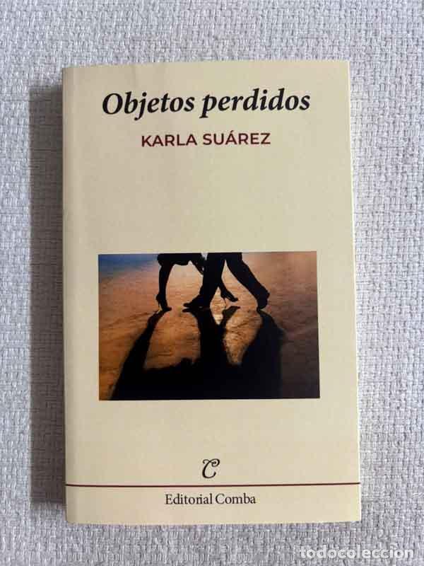 Libri di seconda mano: Objetos perdidos - Karla Su&aacute;rez