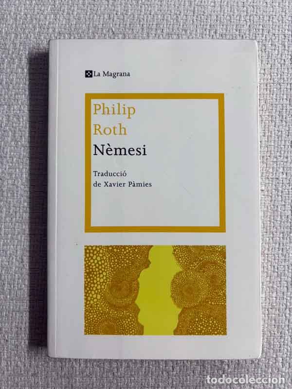 Libri di seconda mano: N&egrave;mesi - Philip Roth