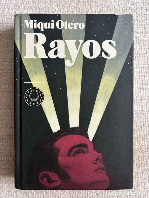 Libri di seconda mano: Rayos - Miqui Otero