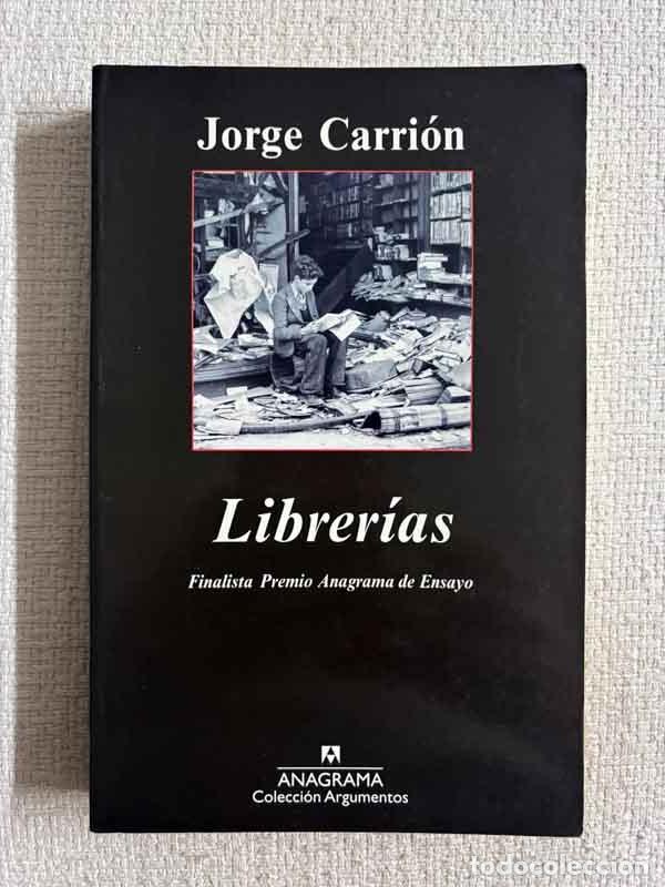 Libri di seconda mano: Librer&iacute;as - Jorge Carri&oacute;n