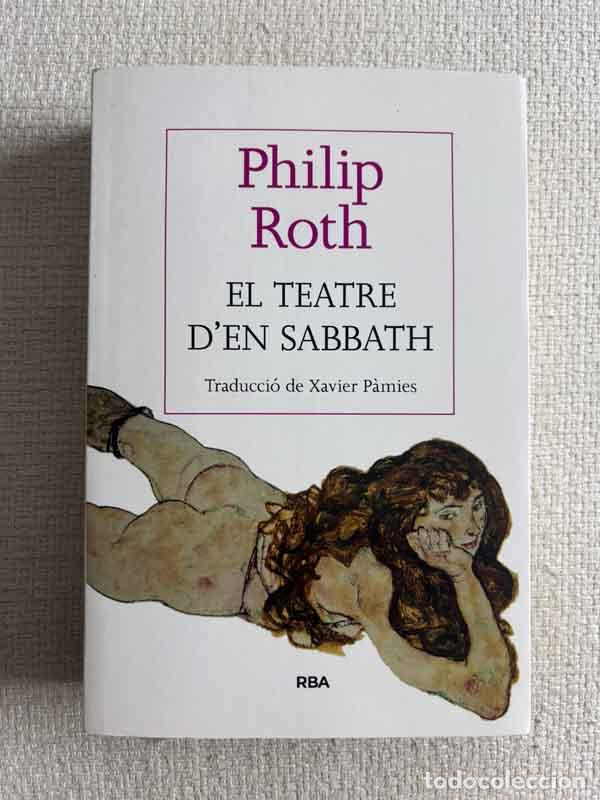 Libri di seconda mano: El teatre d'en Sabbath - Philip Roth