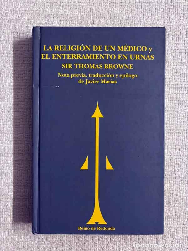 Libros: La religi&oacute;n de un m&eacute;dico / El entrerramiento en urnas - Thomas Browne