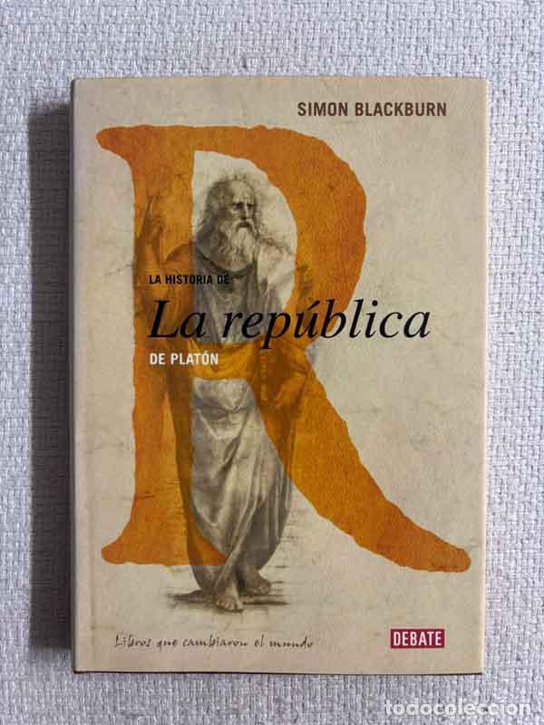 Libros: La historia de la republica de Plat&oacute;n - Simon Blackburn