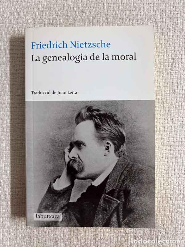 B&uuml;cher: La genealogia de la moral -edici&oacute; catalana - Friedrich Nietzsche