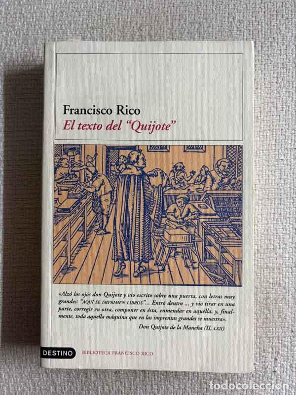 books: El texto del Quijote - Francisco Rico