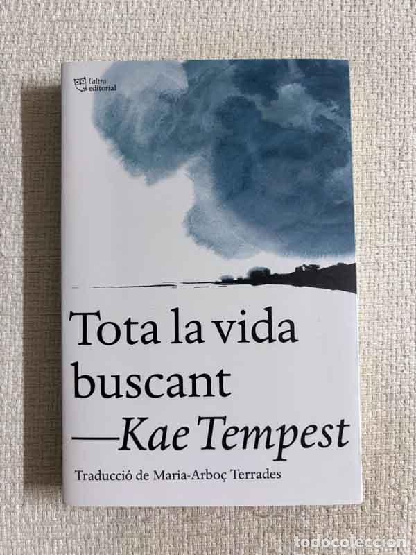 books: Tota la vida buscant - Kae Tempest