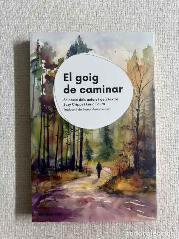 Livres: El goig de caminar - S. Cripps / E. Faura (eds.)