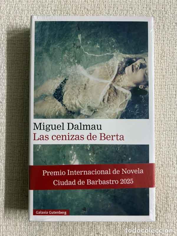 Livres: Las cenizas de Berta - Miguel Dalmau