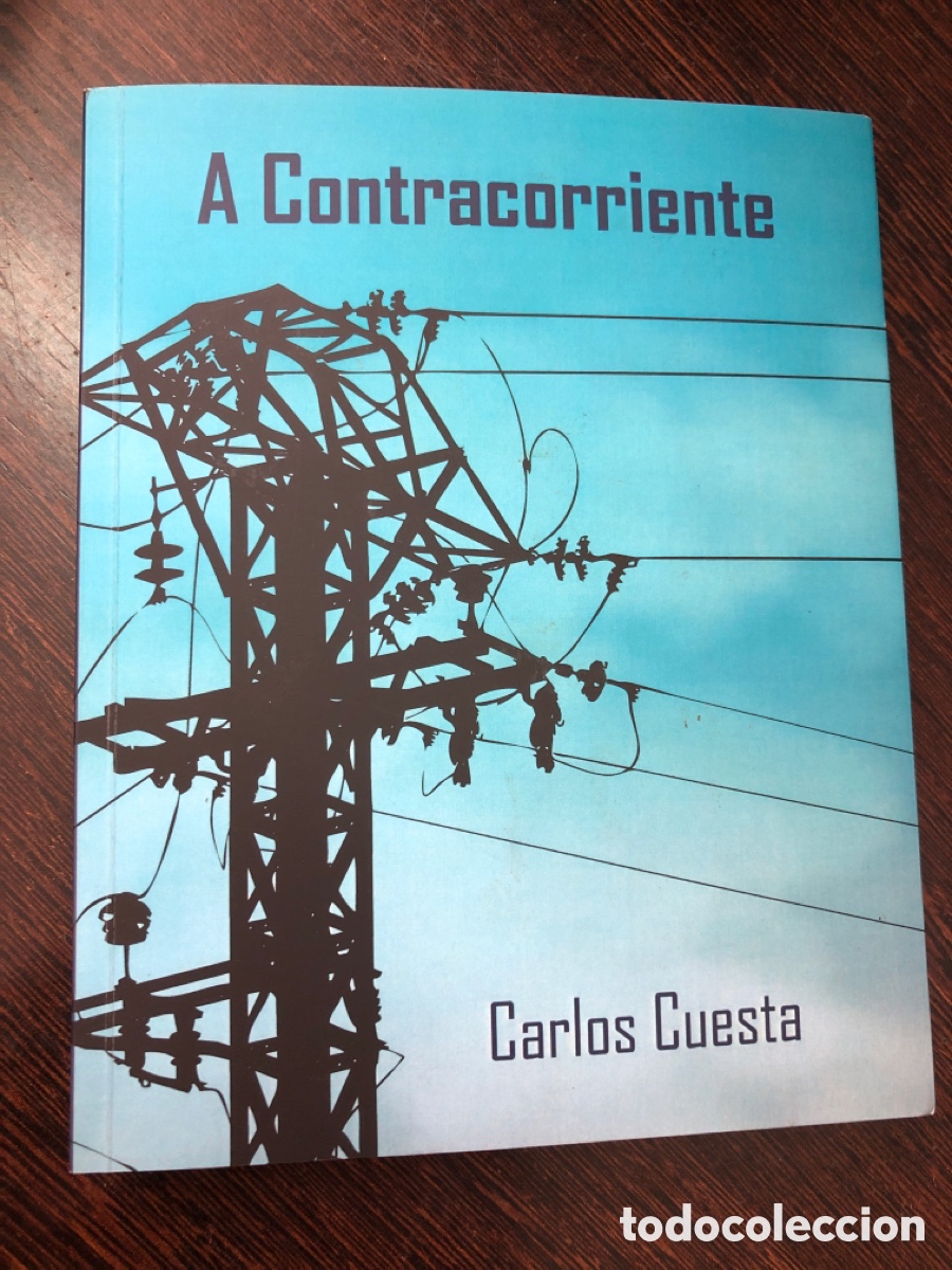 Libros: A CONTRACORRIENTE CARLOS CUESTA HIFER EDITOR