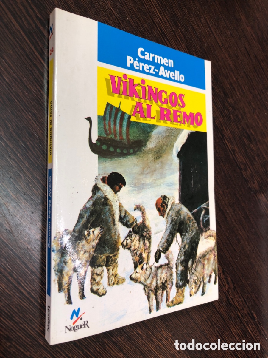 Libros: VIKINGOS AL REMO CARMEN PEREZ AVELLO NOGUER