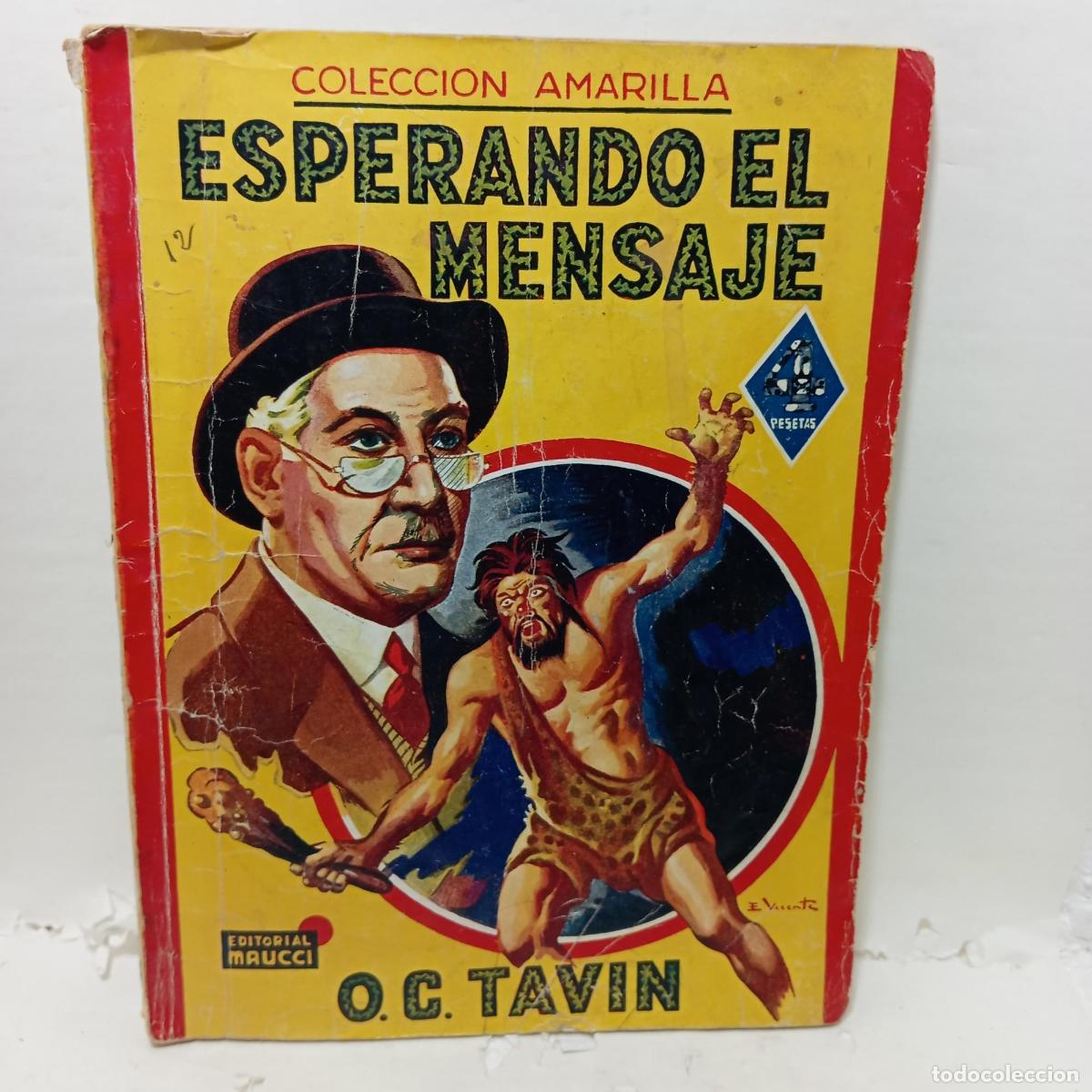 Libri di seconda mano: ESPERANDO EL MENSAJE - O.C.Tavin