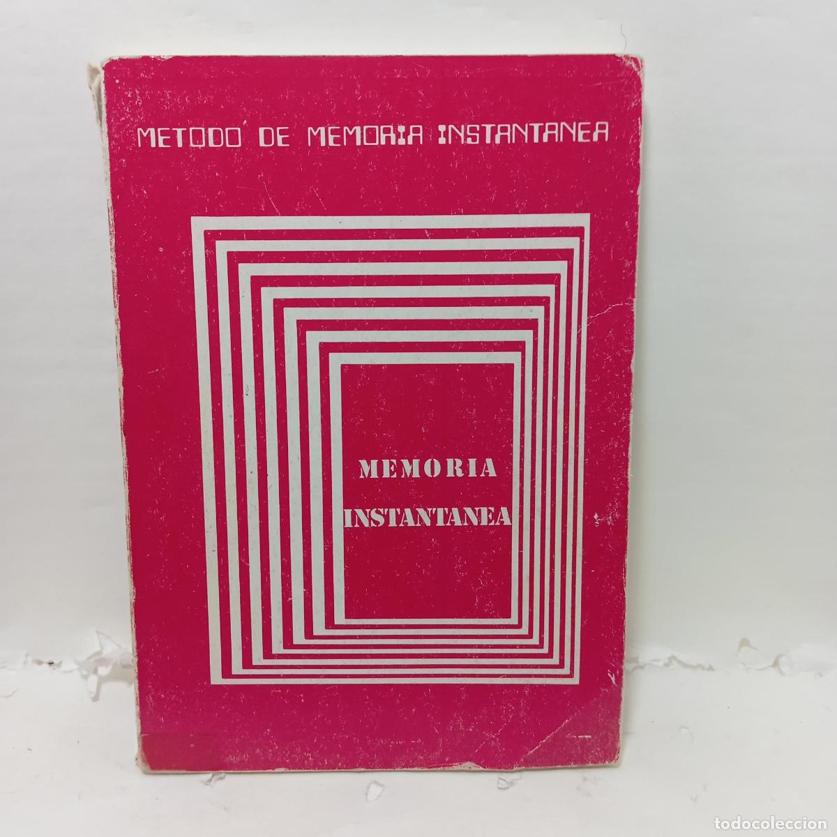 Libros: MEMORIA INSTANT&Aacute;NEA. Un sistema de memoria autom&aacute;tica - Varios Autores