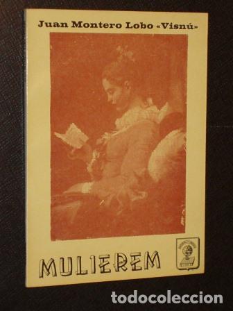 Libros: MULIEREM - Juan Montero Lobo &rdquo;Visn&uacute;&rdquo;