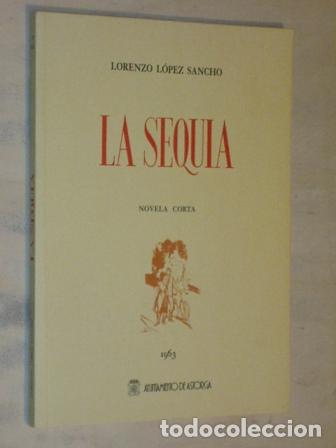 books: LA SEQU&Iacute;A - Novela corta - L&oacute;pez Sancho, Lorenzo