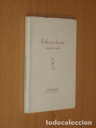 B&uuml;cher: DICHO SEA DE PASO - Smith, Sharon E.