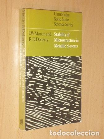 Libros: STABILITY OF MICROESTRUCTURE IN METALLIC SYSTEMS - Martin, J. W. - R. D. Doherty