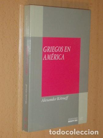 Libri di seconda mano: GRIEGOS EN AM&Eacute;RICA - Kitroeff, Alexander