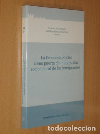B&uuml;cher: LA ECONOM&Iacute;A SOCIAL COMO PUERTA DE INTEGRACI&Oacute;N SOCIOLABORAL DE LOS INMIGRANTES - VV. AA. - Francisco