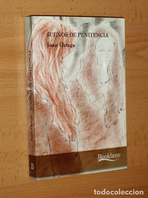 books: SUE&Ntilde;OS DE PENITENCIA - Ortega, Juan