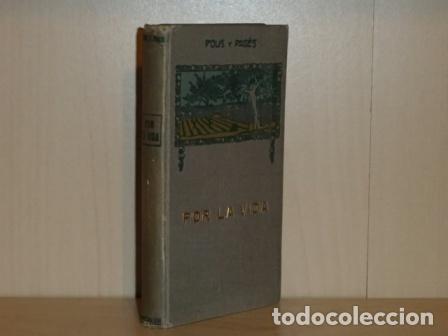 B&uuml;cher: POR LA VIDA - Pous y Pag&eacute;s, J.