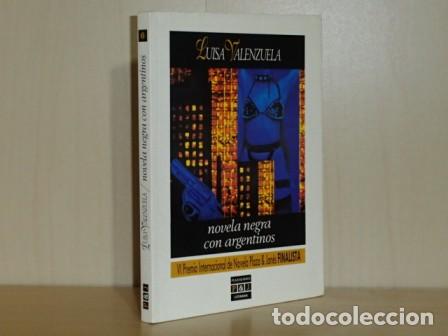 Libri di seconda mano: NOVELA NEGRA CON ARGENTINOS - Valenzuela, Luisa