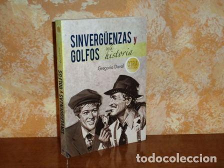 Libri di seconda mano: SINVERG&Uuml;ENZAS Y GOLFOS DE LA HISTORIA - Doval, Gregorio