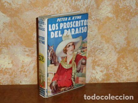B&uuml;cher: LOS PROSCRITOS DEL PARA&Iacute;SO - Kyne, Peter B.