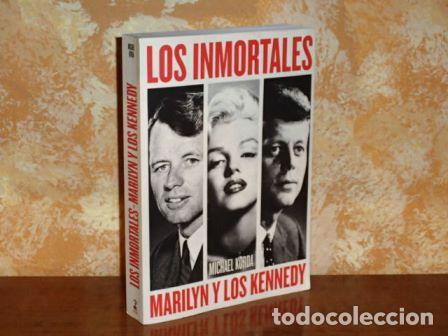 B&uuml;cher: LOS INMORTALES - MARILYN Y LOS KENNEDY - Korda, Michael