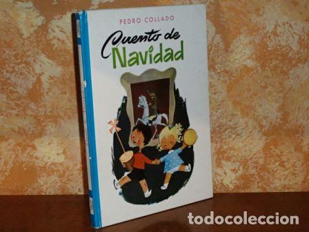 Libri di seconda mano: CUENTO DE NAVIDAD - Collado, Pedro